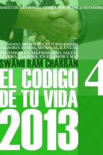 2013 CODIGO DE TU VIDA 4 af Swami Ram Charran