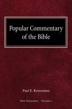 Popular Commentary of the Bible New Testament Volume 2 af Paul E Kretzmann