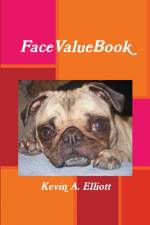 FaceValueBook af Kevin Elliott