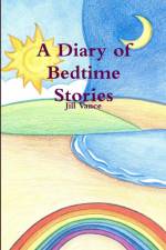 A Diary of Bedtime Stories af Jill Vance