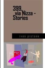 399, via Nizza - Stories af Ivan Pistone