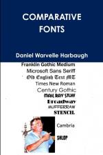 COMPARATIVE FONTS af Daniel Warvelle Harbaugh