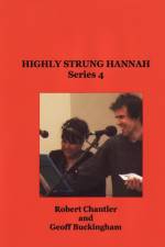 HIGHLY STRUNG HANNAH SERIES 4 af Robert Chantler