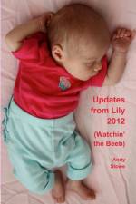 Updates from Lily 2012 af Andy Stowe