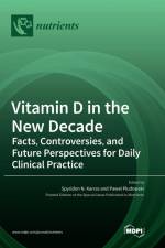 Vitamin D in the New Decade