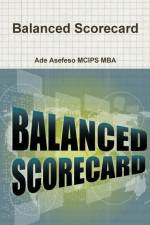 Balanced Scorecard af Ade Asefeso MCIPS MBA