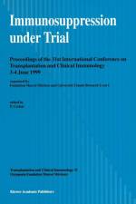 Immunosuppression Under Trial af Conference On Transplantation and Clinical Immunology