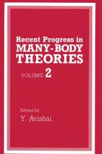 Recent Progress in Many-Body Theories, Volume 2 af International Conference on Recent Progress in Many-Body Theories 6th 1989
