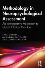Methodology in Neuropsychological Assessment af Giorgio Arcara