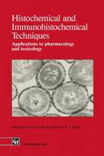 Histochemical and Immunohistochemical Techniques af Peter H Bach