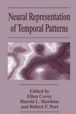 Neural Representation of Temporal Patterns af Ellen Covey