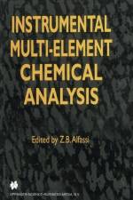 Instrumental Multi-Element Chemical Analysis af Zeev B Alfassi