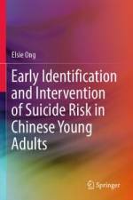 Early Identification and Intervention of Suicide Risk in Chinese Young Adults af Elsie Ong