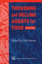 Thickening & Gelling Agents Foods af Imeson