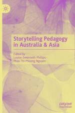 Storytelling Pedagogy in Australia & Asia af Thao Thi Phuong Nguyen