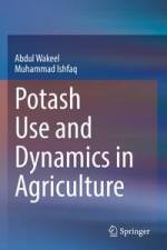 Potash Use and Dynamics in Agriculture af Abdul Wakeel