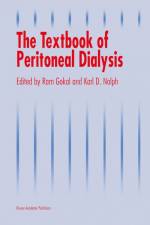 The Textbook of Peritoneal Dialysis af Ram Gokal