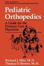 Pediatric Orthopedics af Richard J Mier