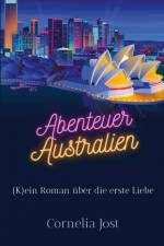 Abenteuer Australien af Cornelia Jost