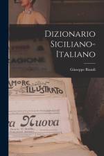 Dizionario Siciliano-Italiano af Giuseppe Biundi