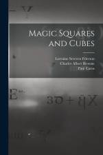 Magic Squares and Cubes af Paul Carus