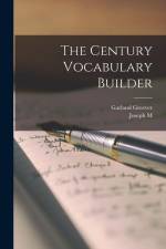 The Century Vocabulary Builder af Garland Greever