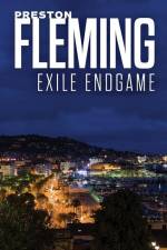 Exile Endgame af Preston Fleming