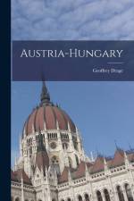 Austria-Hungary af Geoffrey Drage