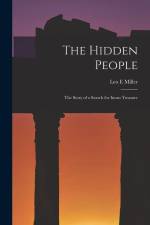The Hidden People: The Story of a Search for Incan Treasure af Leo E. Miller