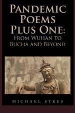 Pandemic Poems Plus One af Michael Sykes
