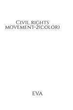 Civil rights movement-2(color) af Eva