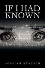 If I Had Known... af Jocelyn Swanson