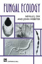 Fungal Ecology af Neville J Dix