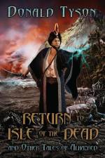 Return To Isle of The Dead and Other Tales of Alhazred af Donald Tyson