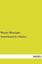 Ostafrikanische Studien af Werner Munzinger