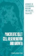 Pancreatic Islet Cell Regeneration and Growth af Aaron I Vinik
