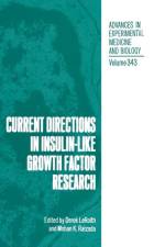 Current Directions in Insulin-Like Growth Factor Research af Leroith