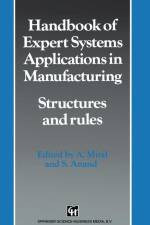 Handbook of Expert Systems Applications in Manufacturing af A. Mital