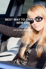 BEST WAY TO FINANCE A NEW CAR af Ade Asefeso MCIPS MBA