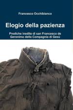 Elogio della pazienza af Francesco Occhibianco