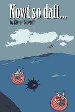 Nowt so daft... af Kieran Meehan
