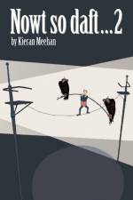 Nowt so daft...2 af Kieran Meehan
