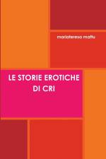 LE STORIE EROTICHE DI CRI af Mariateresa Mattu