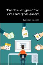 The Pocket Guide For Creative Freelancers af Richard Forsyth