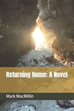 Returning Home af Mark Macmillin