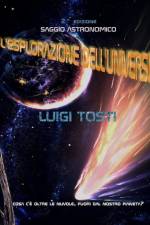 L'Esplorazione Dell'Universo af Luigi Tosti