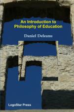 An Introduction to Philosophy of Education af Daniel Deleanu