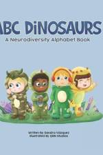 ABC Dinosaurs: A Neurodiversity Alphabet Book af Sandra Vazquez