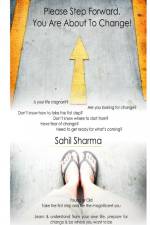 Please Step Forward. You Are About To Change! af Sahil Sharma