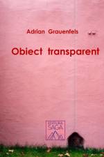 Obiect transparent af Adrian Grauenfels